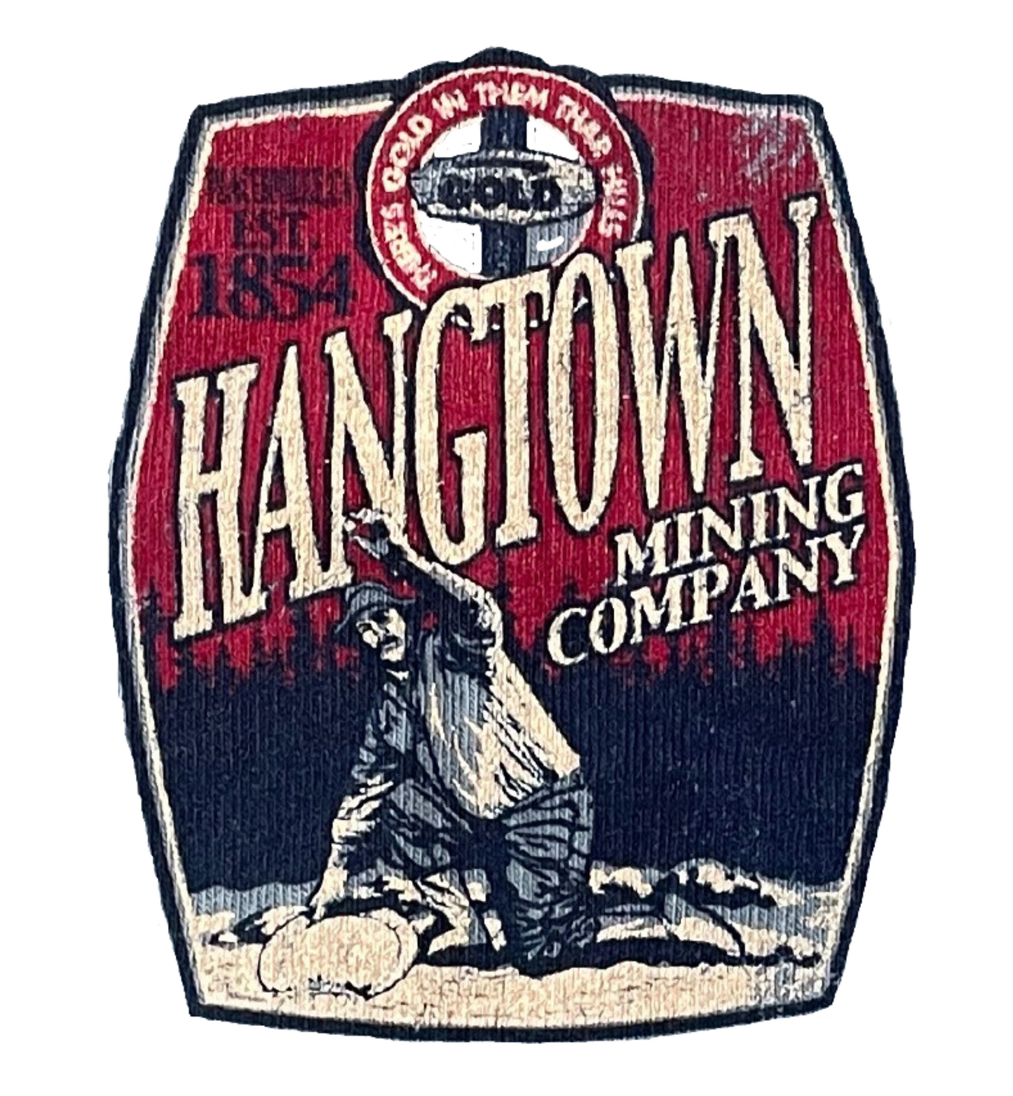 T-Shirt - Hangtown Mining Company